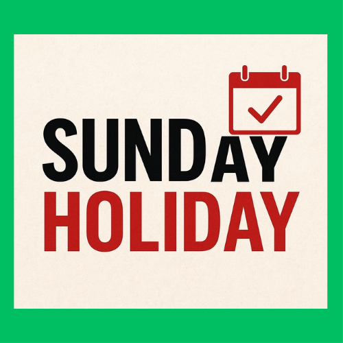 Sunday रविवार holiday 